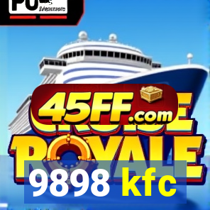 9898 kfc